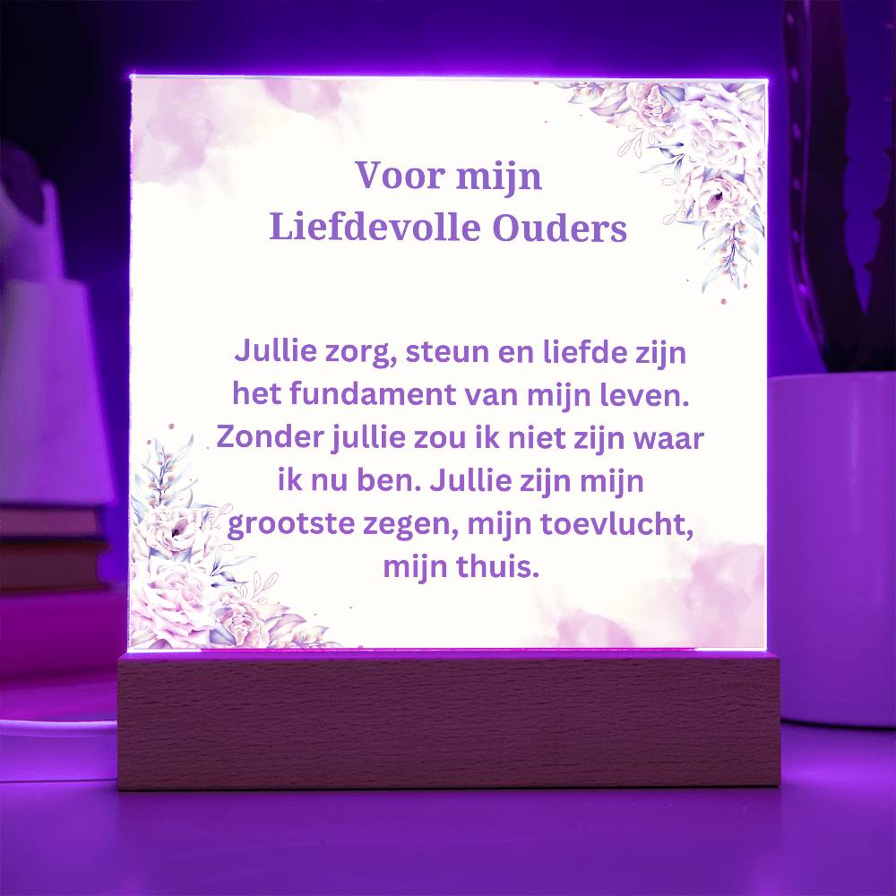 Voor mijn liefdevolle ouders