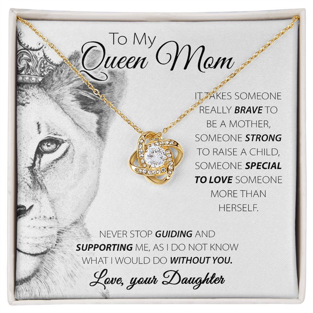 Mother's Day Gift- To Queen Mom
