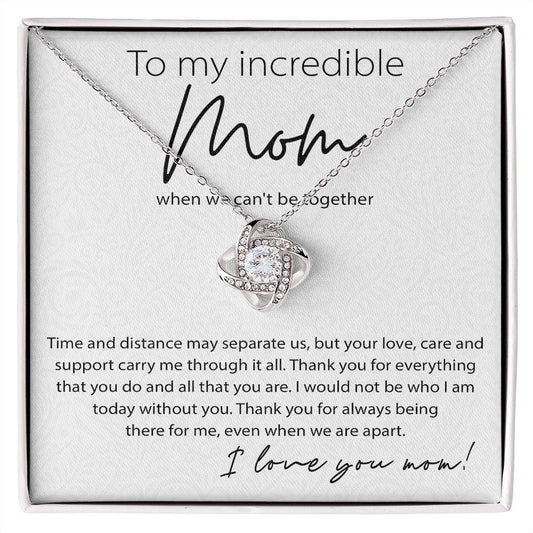 Mother's Day Gift- To Incredible Mom