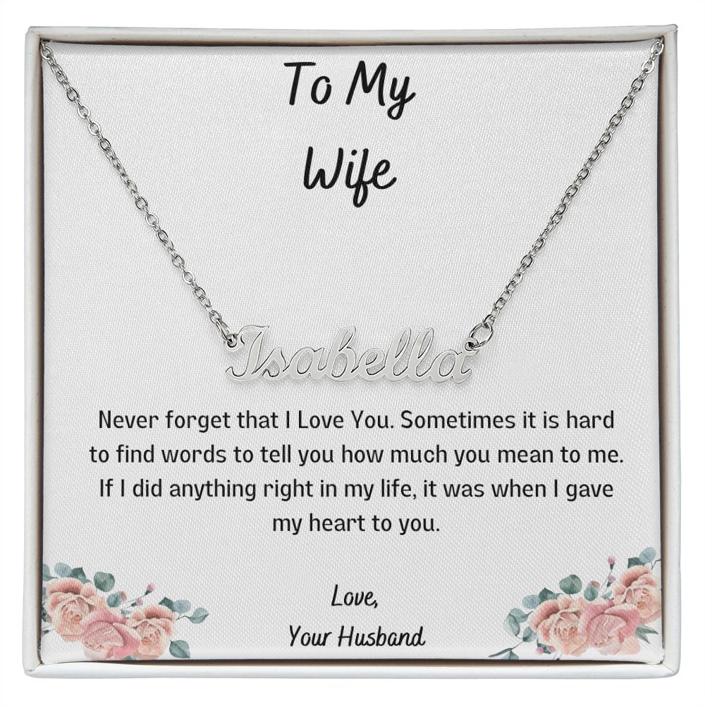Wife - Get Customized Name for Your Loved Ones
